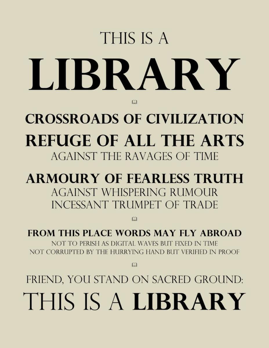 Libraries are sacrosanct.