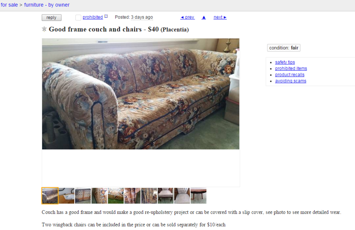 I don't care how good a deal it is, floral print couches not only don't sell, but you would probably end up paying someone to take it.