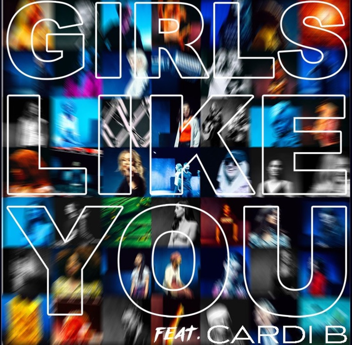 "Girls Like You" by Maroon 5 ft. Cardi B