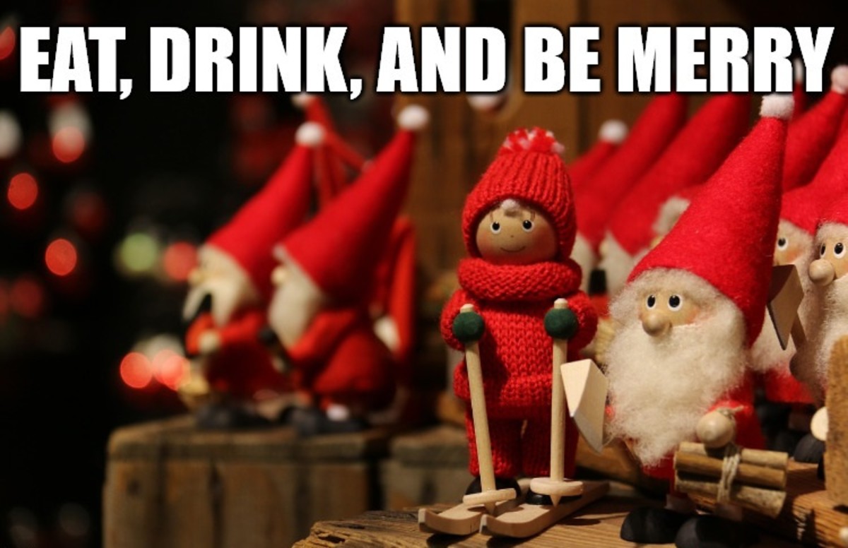 Eat, drink, and be merry!