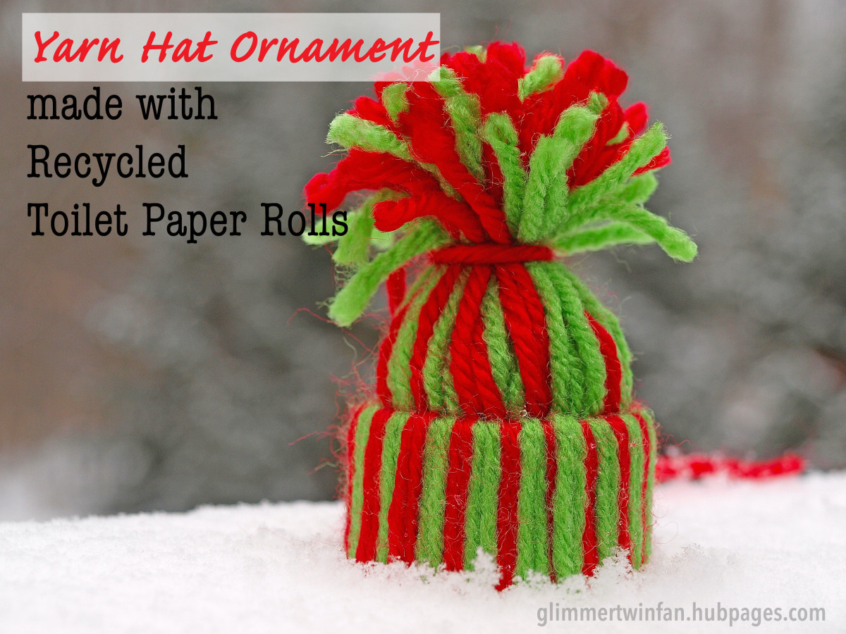 Tutorial: Yarn Hat Ornament Made With Recycled Toilet Paper Rolls