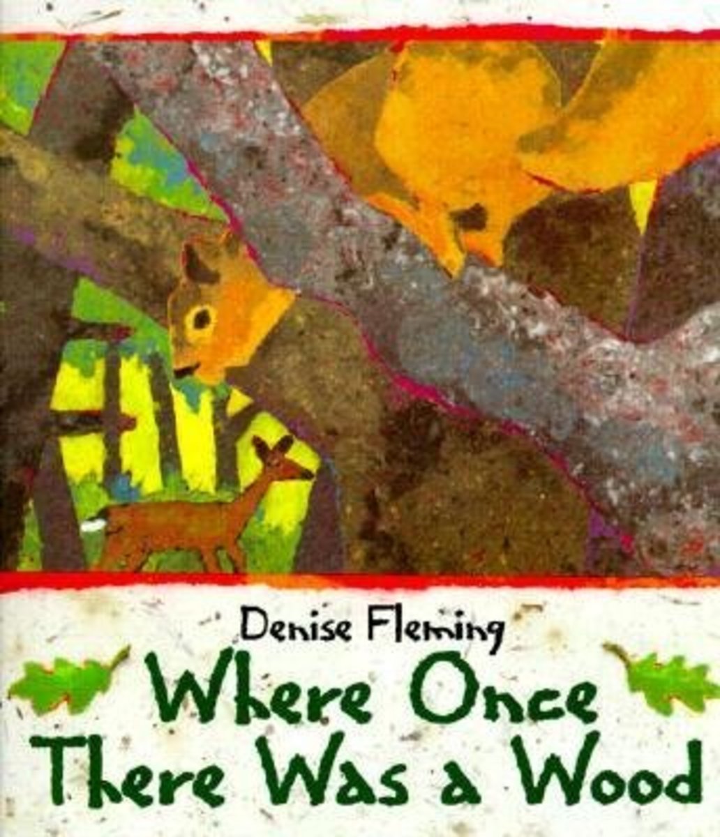 Where Once There Was A Wood by Denise Fleming
