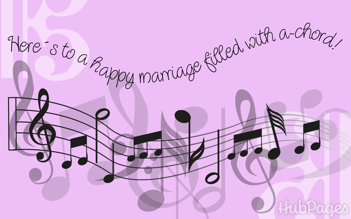 "Here's to a happy marriage filled with a-chord!"