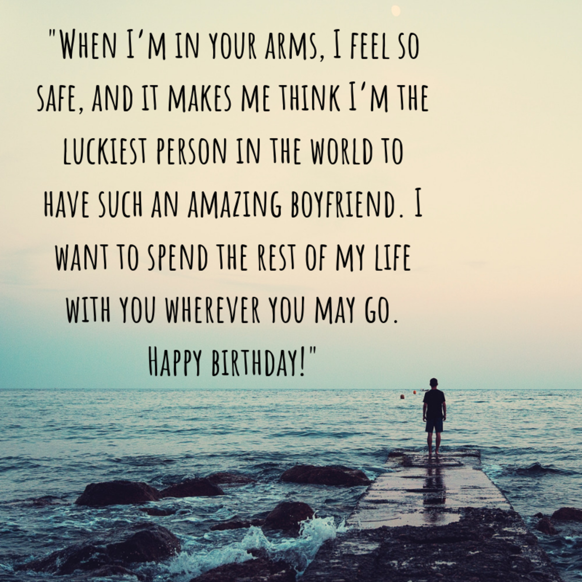 Heart Touching Happy Birthday Wishes For A Long Distance Boyfriend 