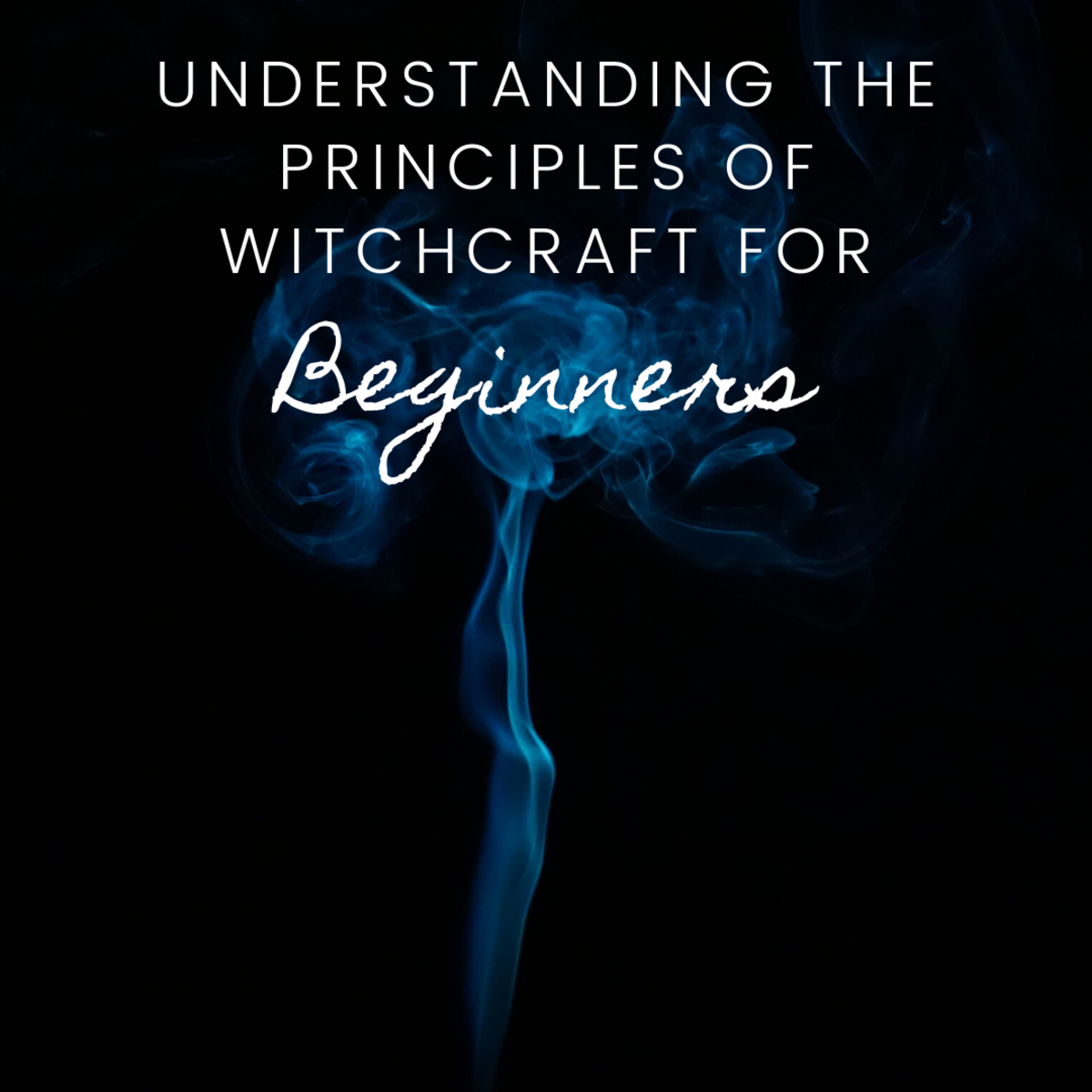 理解巫术的原则为初学者