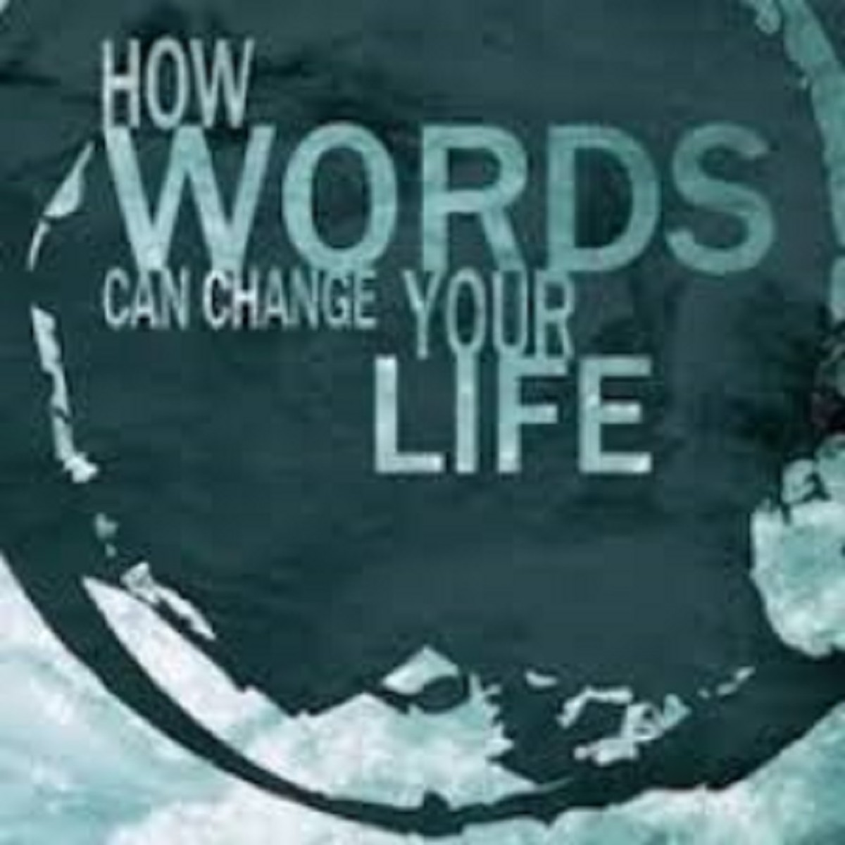 httphubpagescomhubchange-your-thoughts-change-your-words-change-your-life