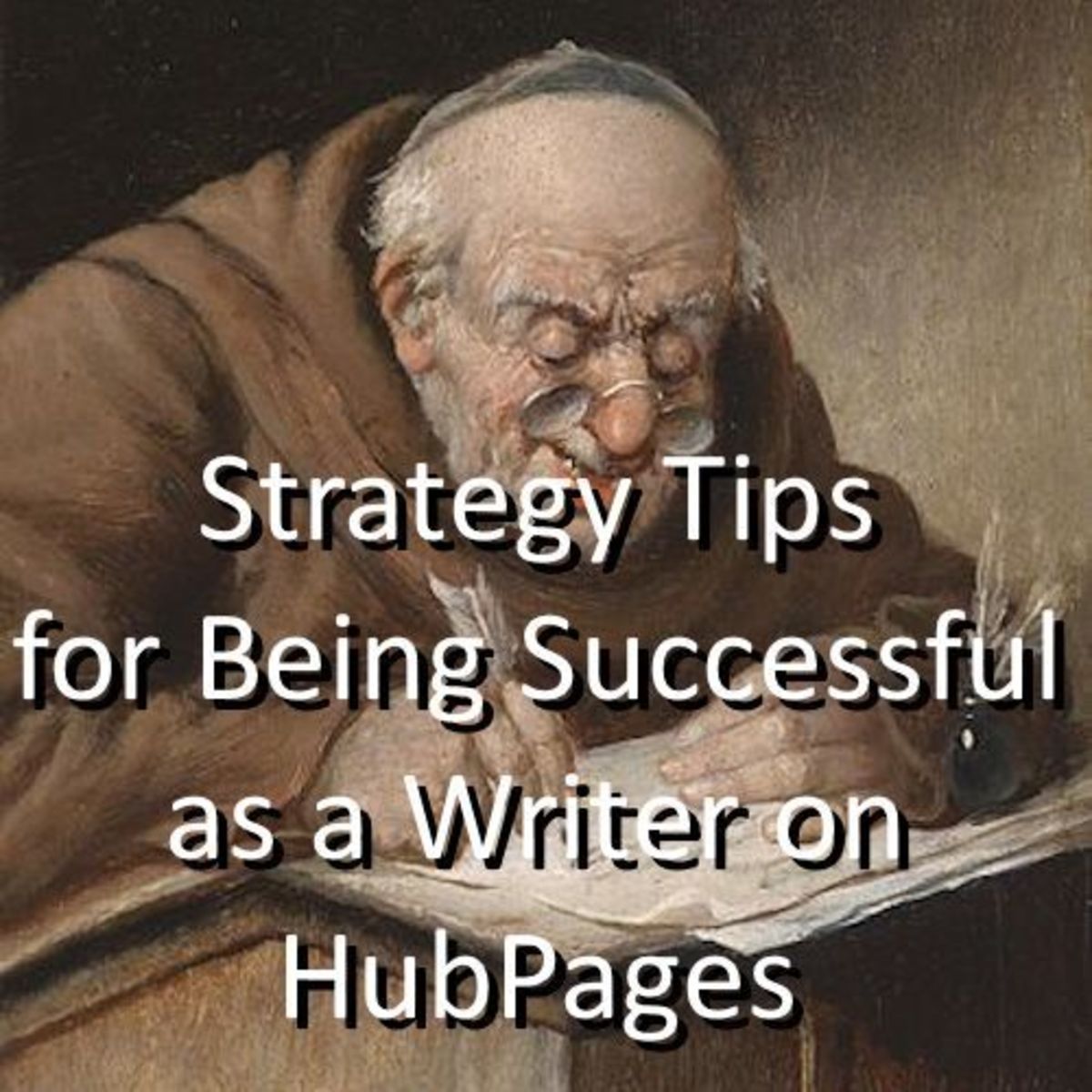 20 Effective Tips for You to Be a Successful Writer on HubPages