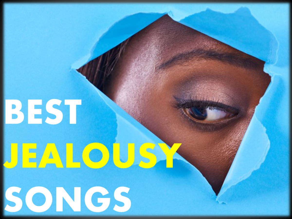 Songs About Jealousy 50 Best Songs About Jealousy Of All Time Spinditty