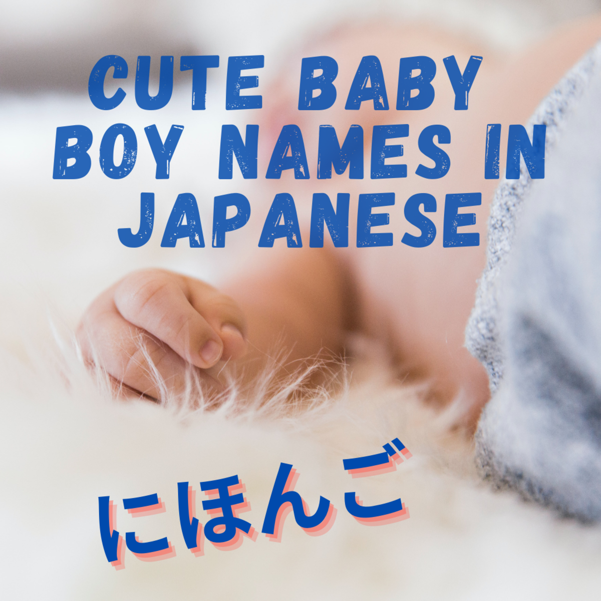 Cute Baby Boy Names in Japanese