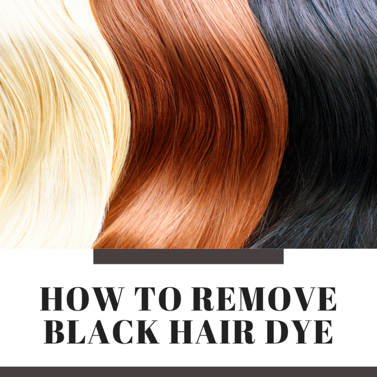 How to Remove Black Hair Dye