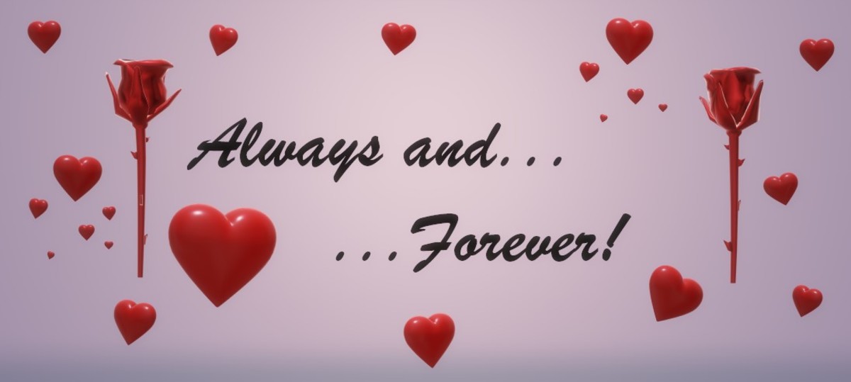 Forever and Always...our love!