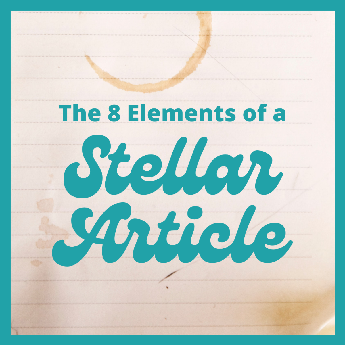 Elements of a Stellar Article