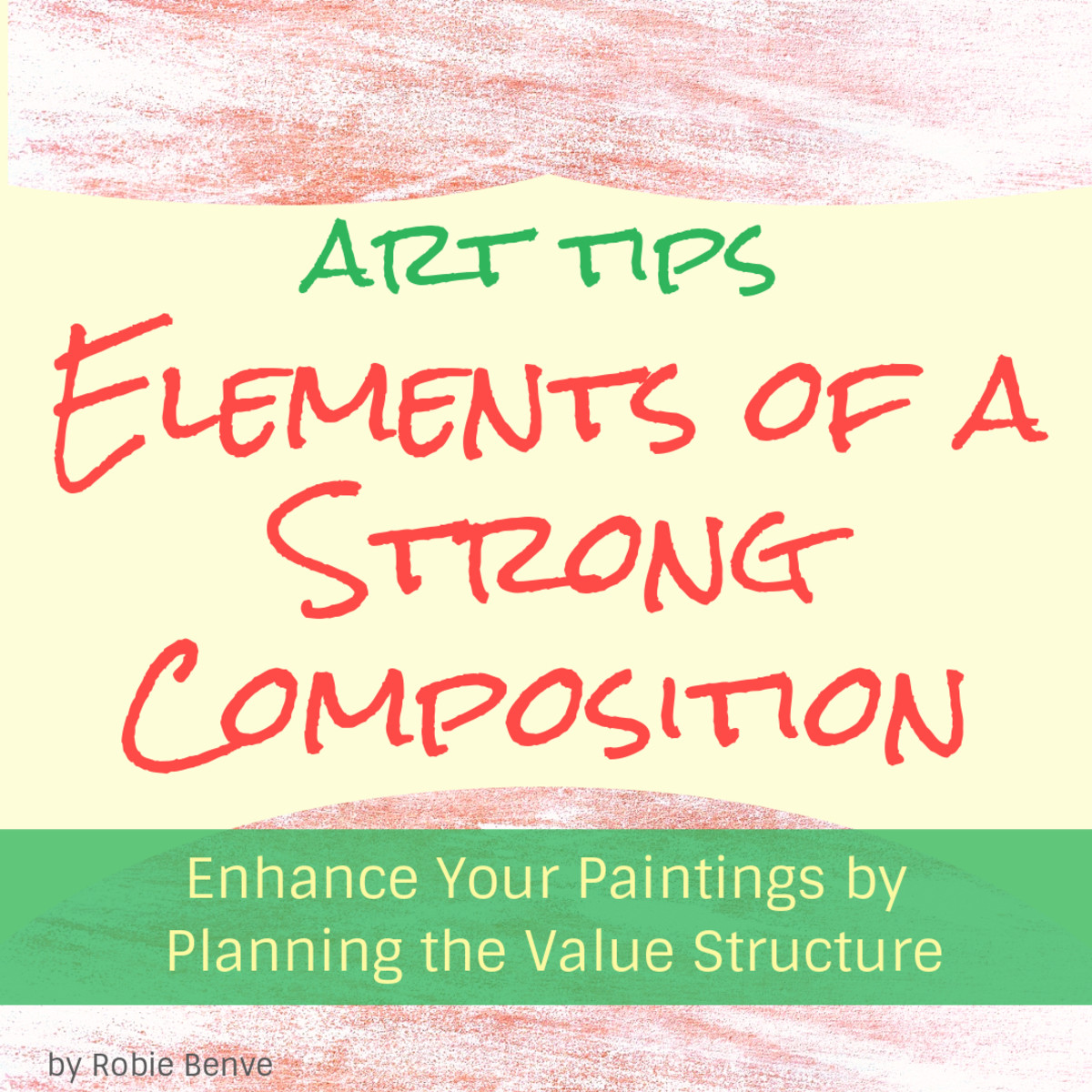 Enhance Your Painting Composition by Planning the Value Structure ...