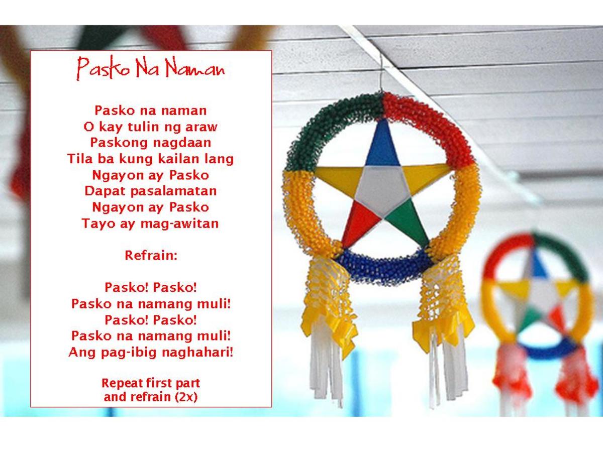 Pasko Na Naman - means "Its Christmastime Again"