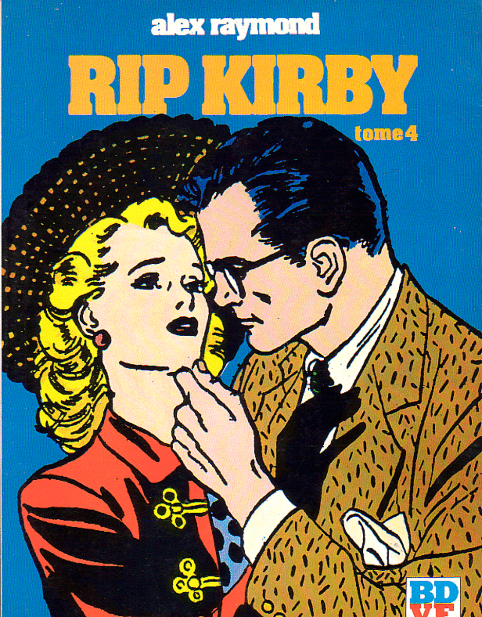 Rip Kirby - The Debonair Detective