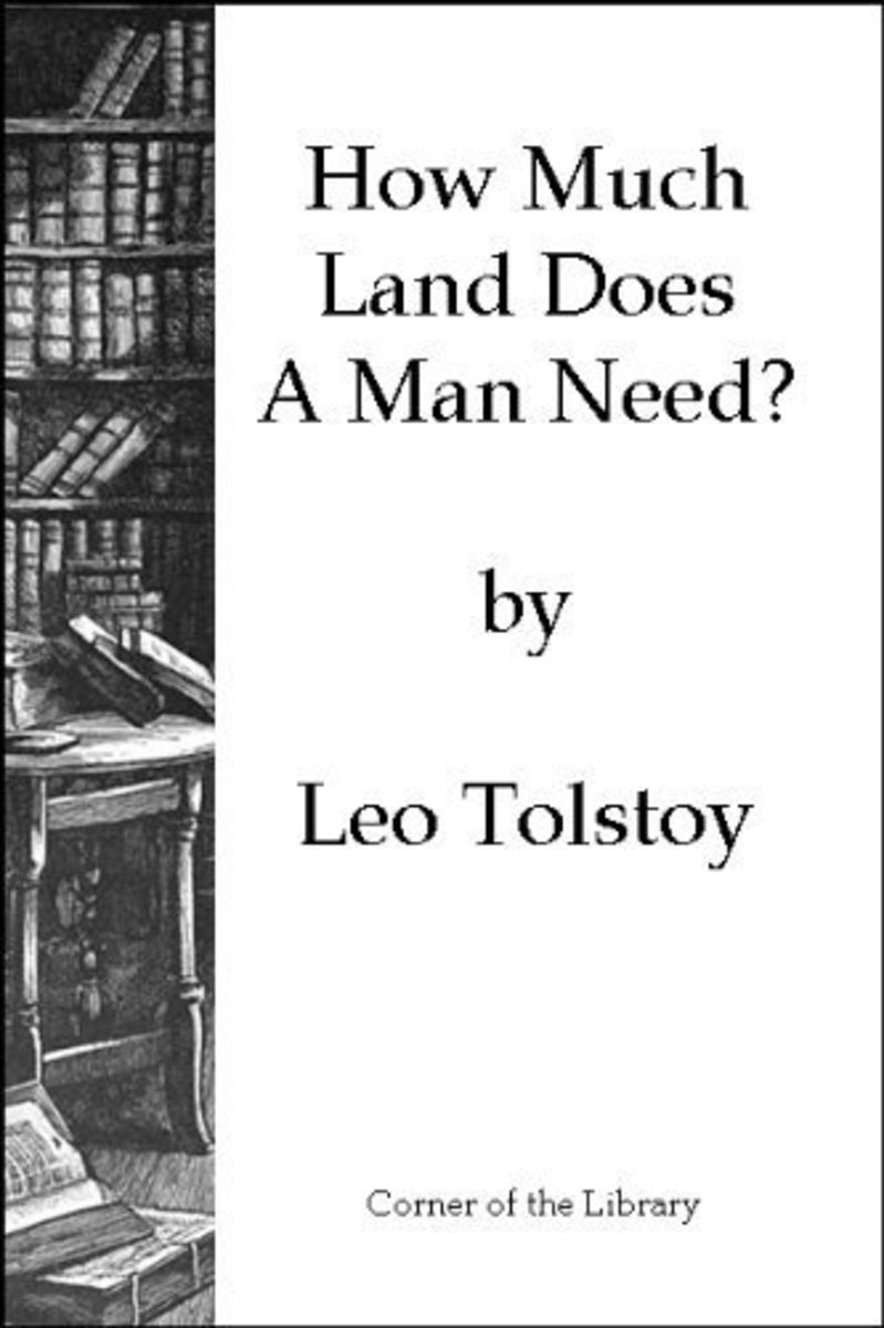 Leo Tolstoy How Much Land Does A Man Need? HubPages