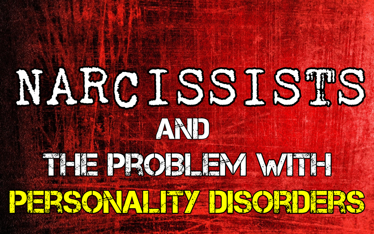 Narcissism & The Problem With Personality Disorders