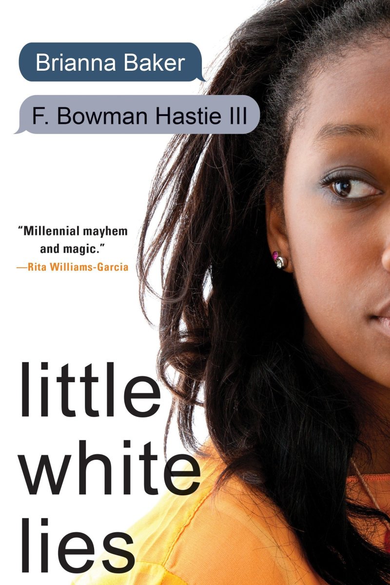 "Little White Lies" by Brianna Baker and F. Bowman Hastie III