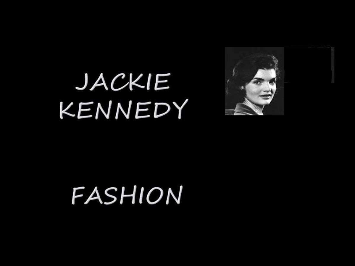 Jackie Kennedy Fashion