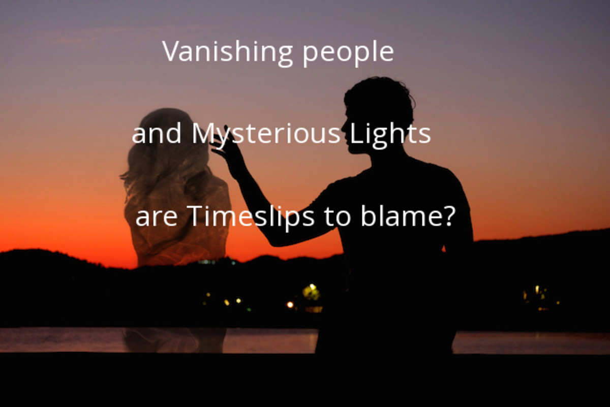Vanishing People and Mysterious Lights - Are Time Slips to Blame?