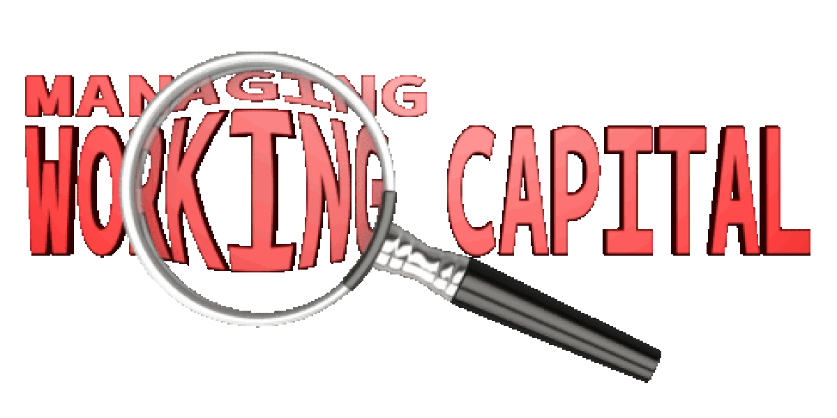 Are You Managing Your Working Capital?