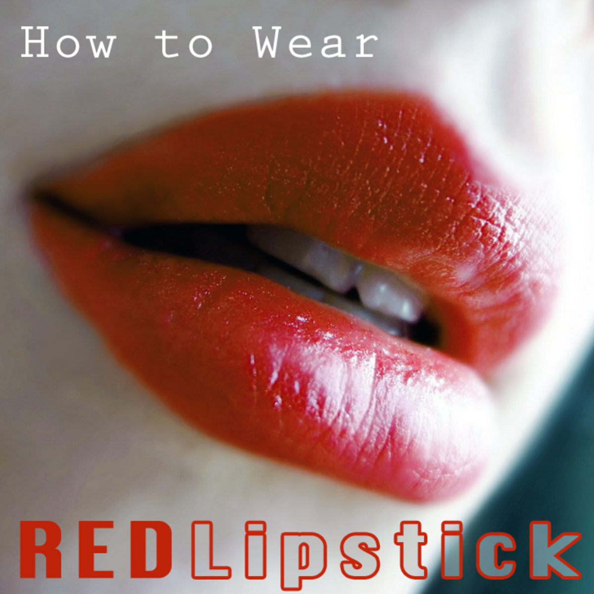 How To Wear Red Lipstick - Suggestions for Every Undertone