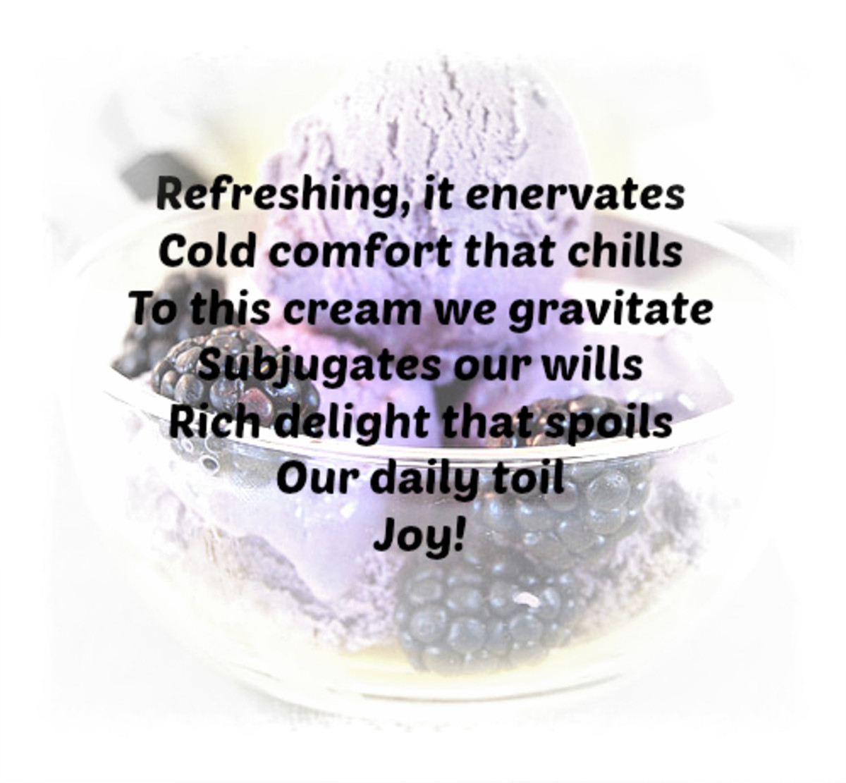 Icecream, icecream, I adore The benefits and disadvantages of our