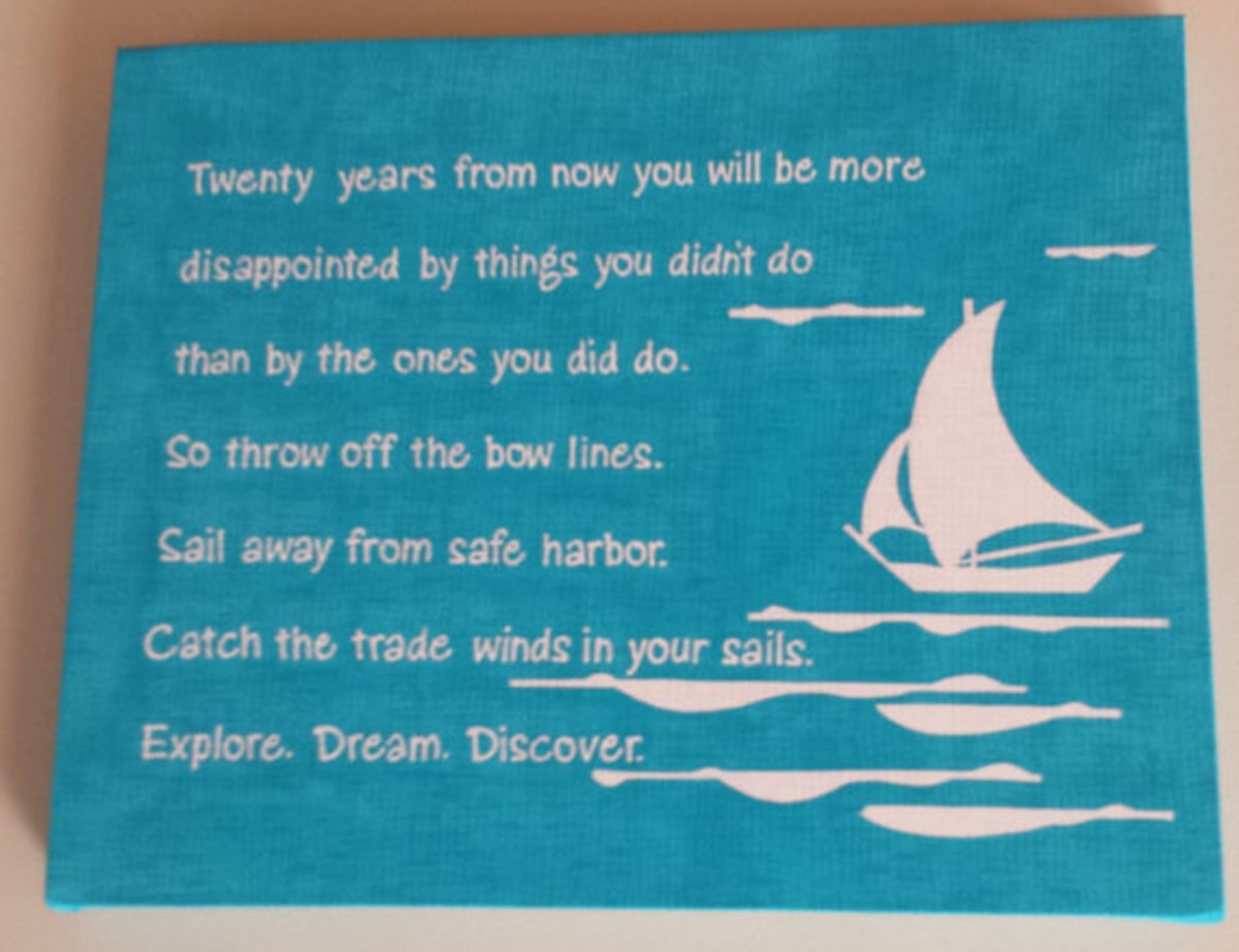 Great Sailing Quotes Sail In Adversity Set Not Your Anchor But Your Sail And Know The Sea Can Set You Free Hubpages