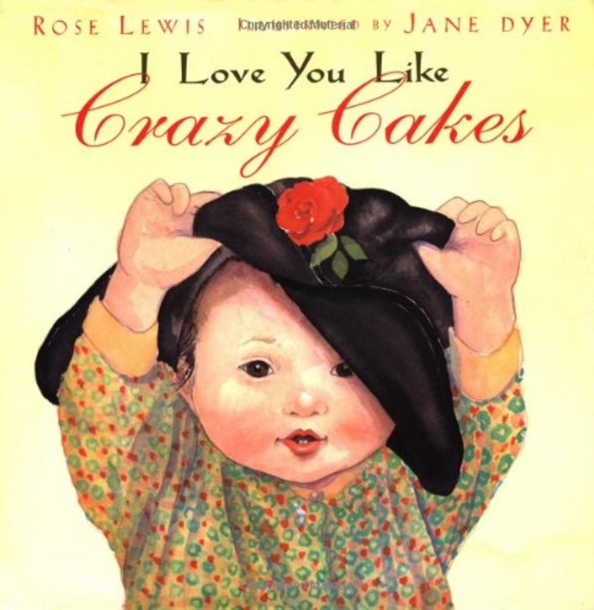 I Love You Like Crazy Cakes