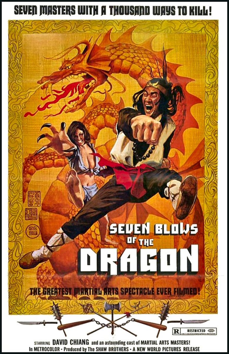 The second martial arts film imported by Warner Brothers was sold to New World Pictures, re-edited and renamed Seven Blows of the Dragon.
