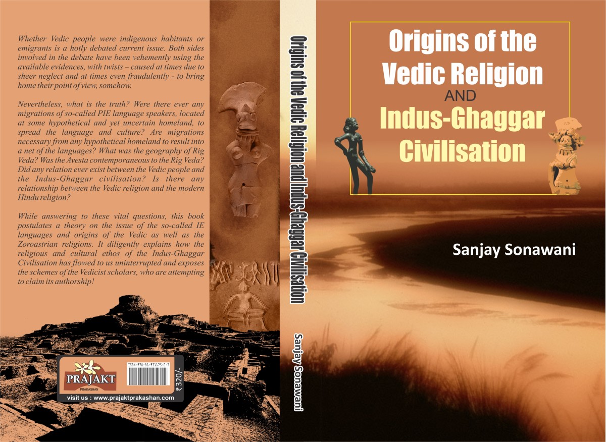 Origins of the Vedic Religion and Indus-Ghaggar Civilisation