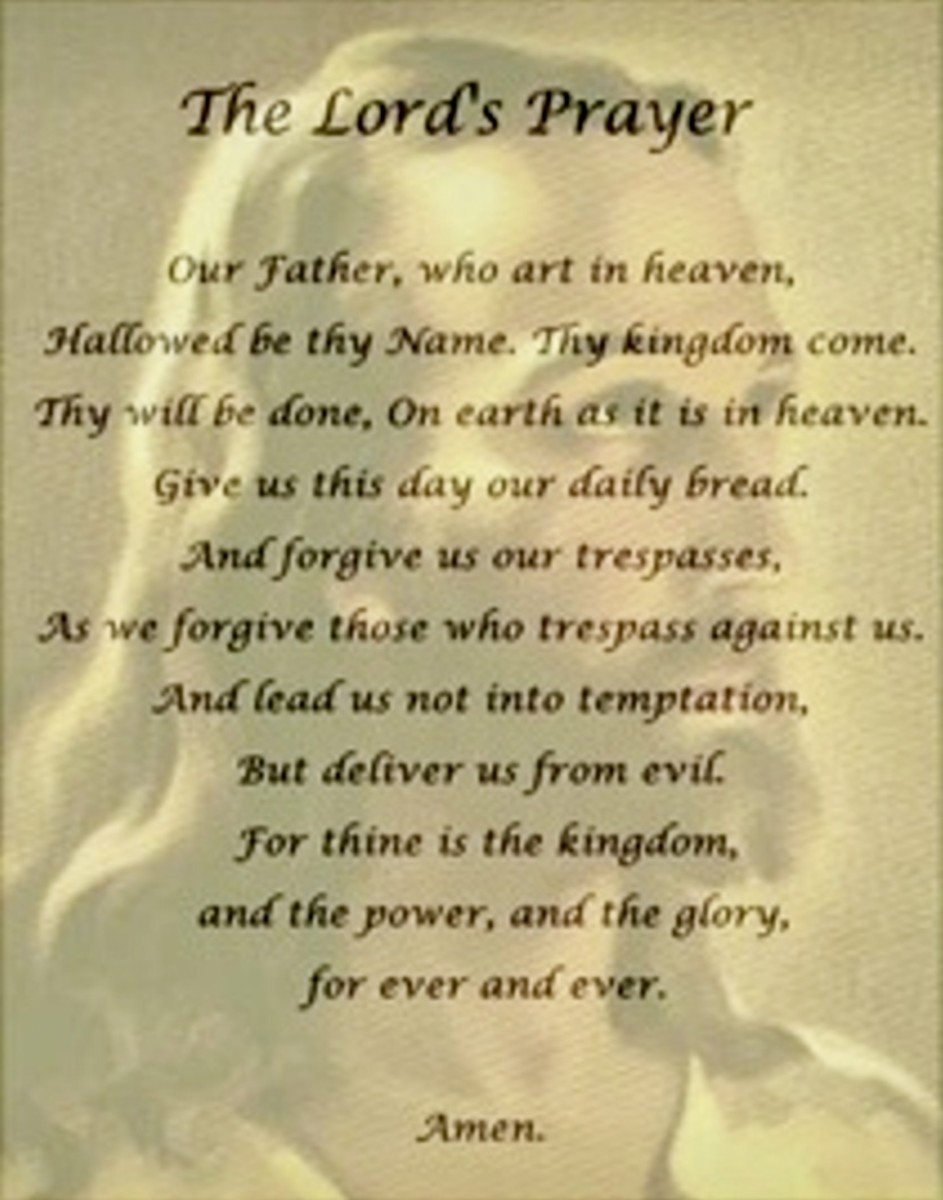 The Lord’s Prayer...and Ours
