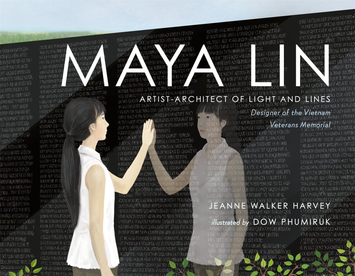 Maya Lin: Artist-Architect of Light and Lines by Jeanne Walker Harvey