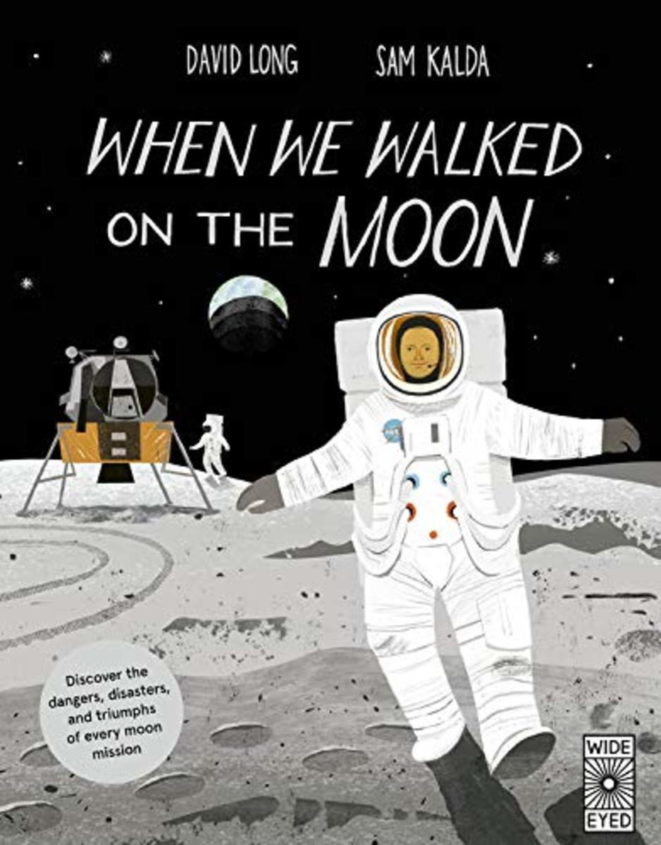 When We Walked on the Moon by David Long