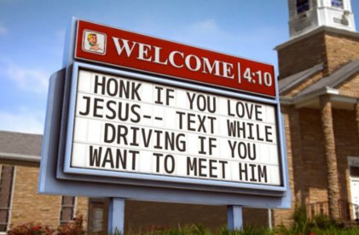 Great Church Sign with Saying " Honk if you love Jesus - Text While Driving If You Want to Meet Him."