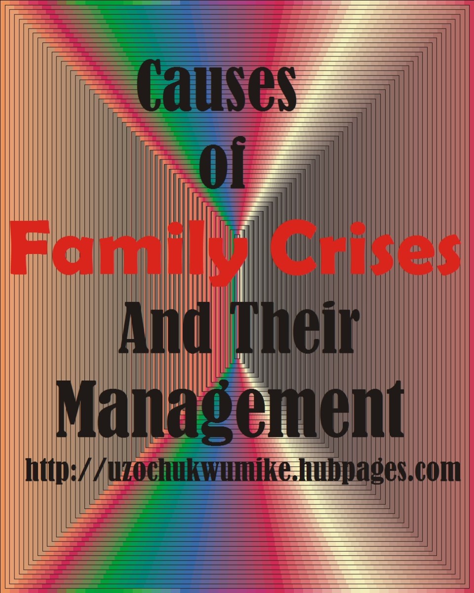 Causes Of Family Crises And Their Management HubPages