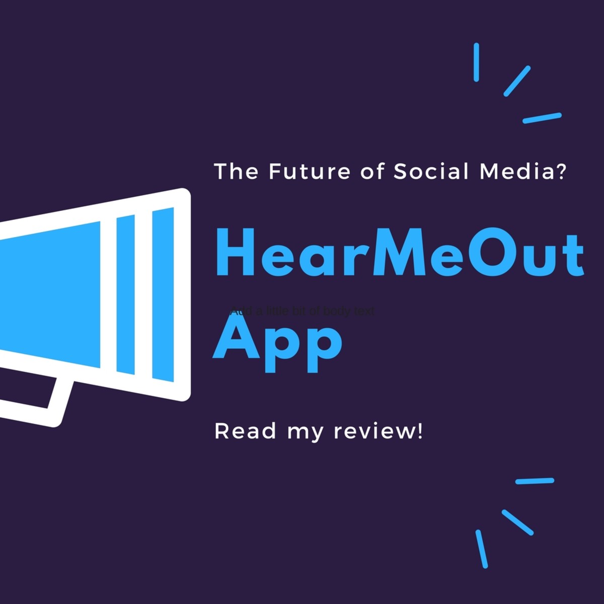 HearMeOut App: The Future of Social Media?