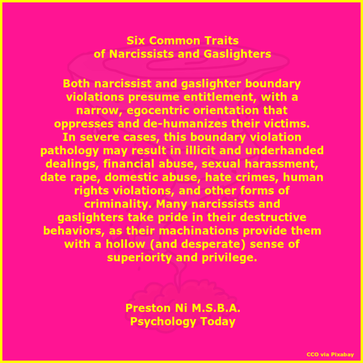 Six Common Traits of Narcissists and Gaslighters Quote by Preston Ni, M.S.B.A., Psychology Today