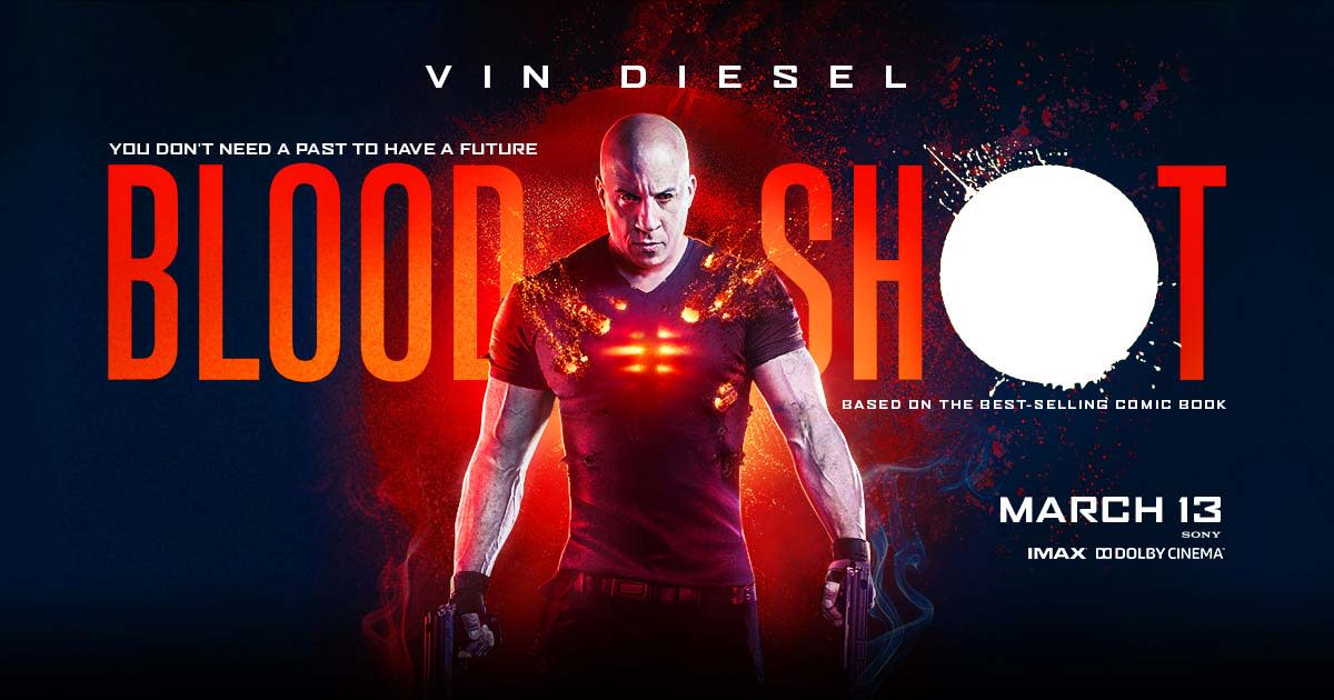 Popcorn Movies: Bloodshot (2020) Film Review