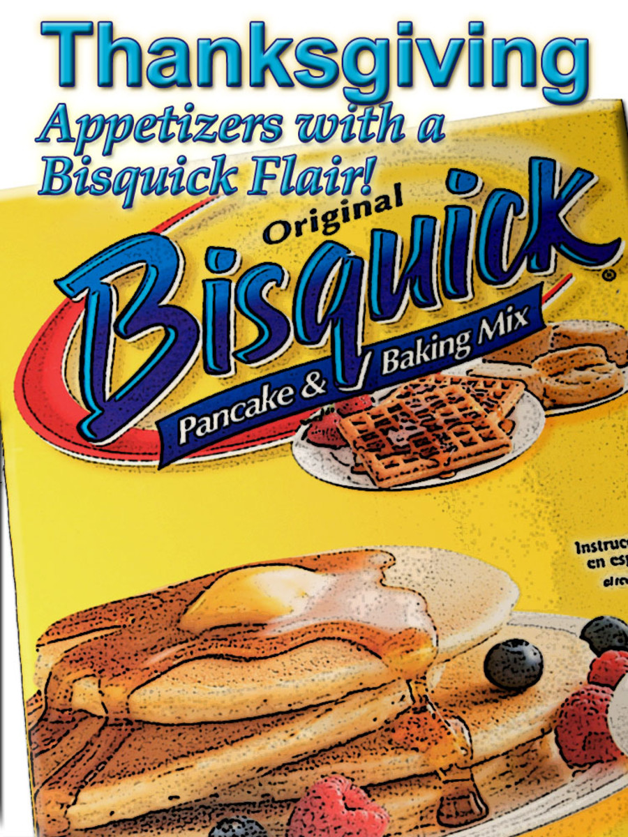 Bisquick makes it easy to make simply fast yummy appetizers!