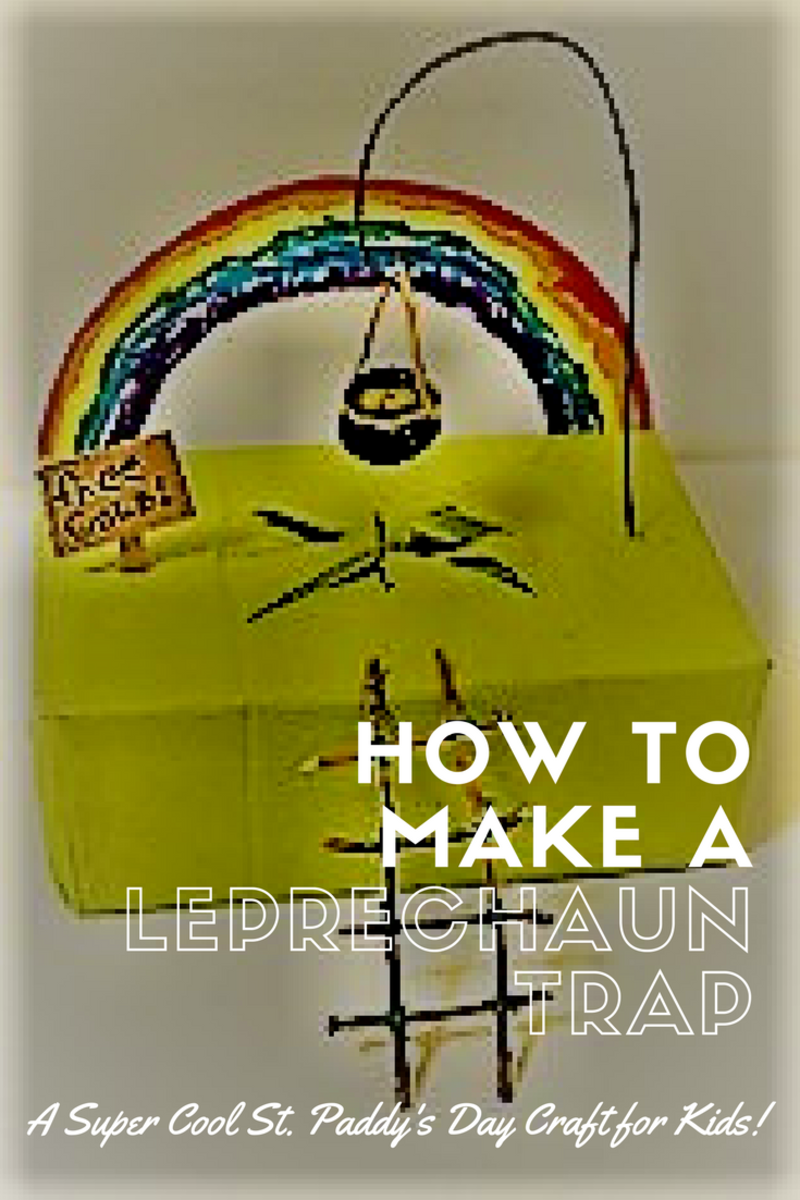 How To Build A Creative Leprechaun Trap Last Minute Projects HubPages   Leprechaun Trap 