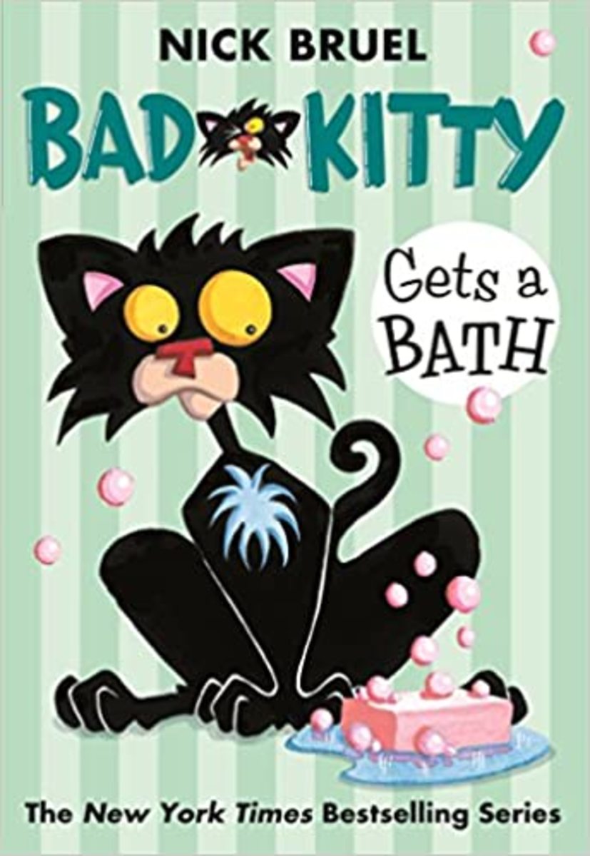 Bad Kitty Gets a Bath by Nick Bruel features humor, large b&w illustrations, and an animal main character.