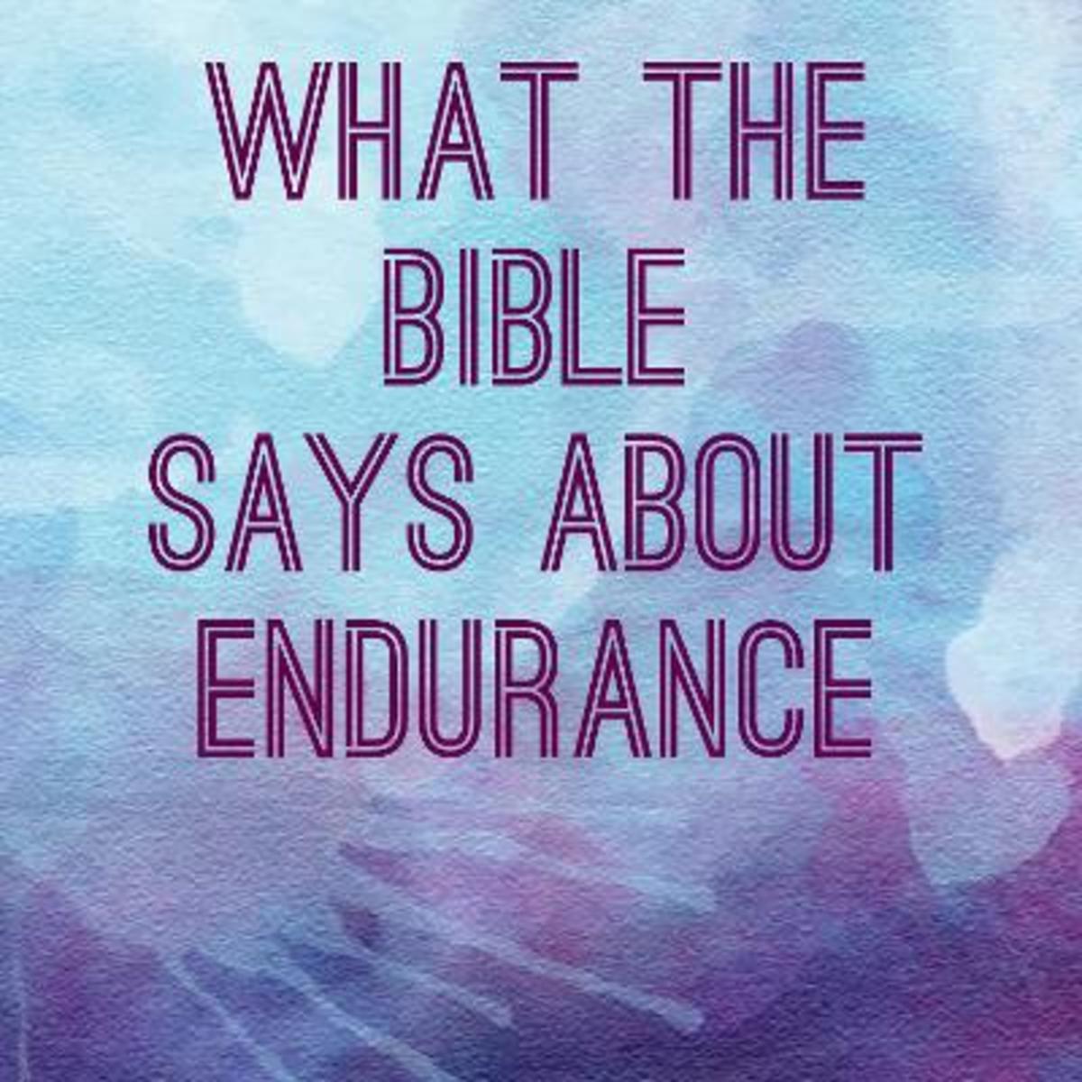 What The Bible Says About Endurance LetterPile