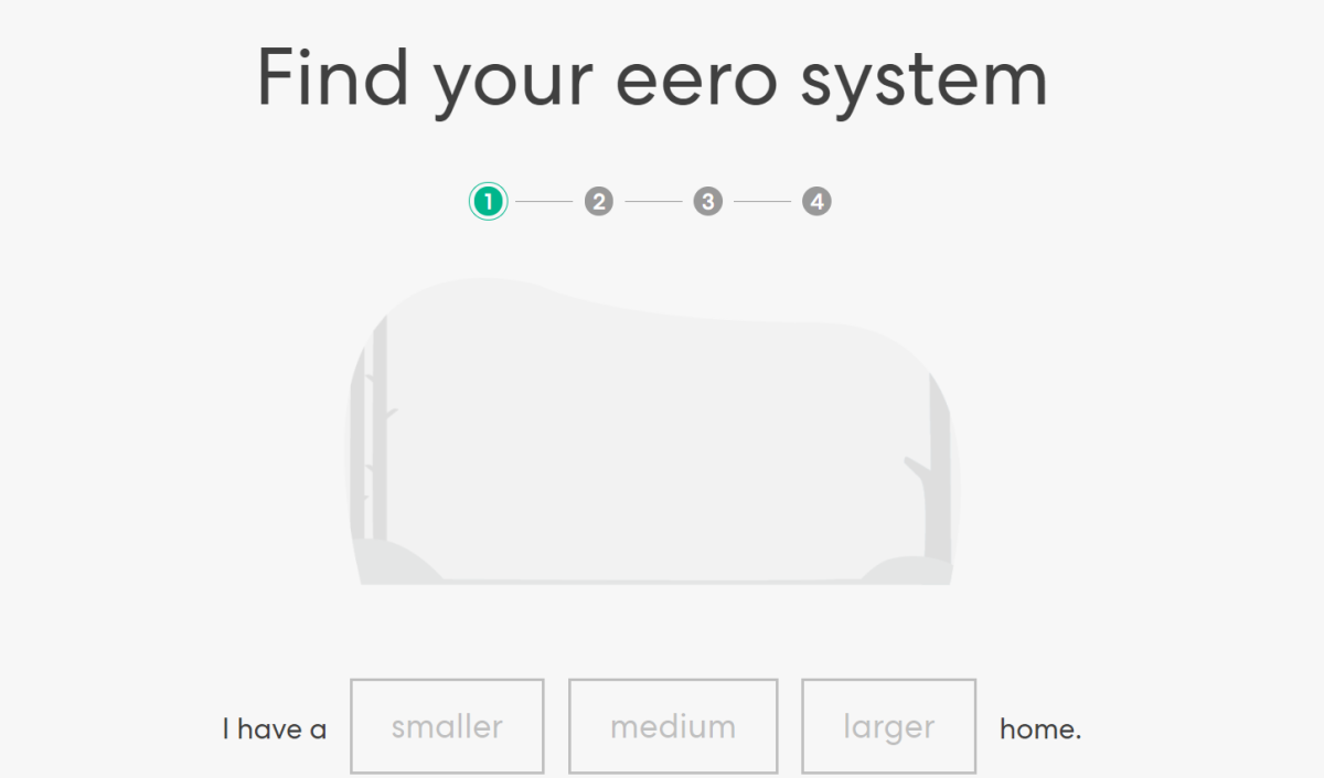 eero.com/shop has a quiz to help determine which eero mesh system is right for your home