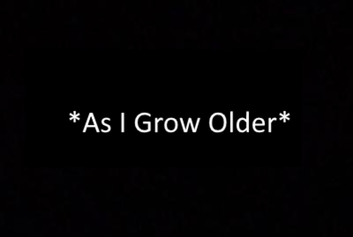 *As I Grow Older*