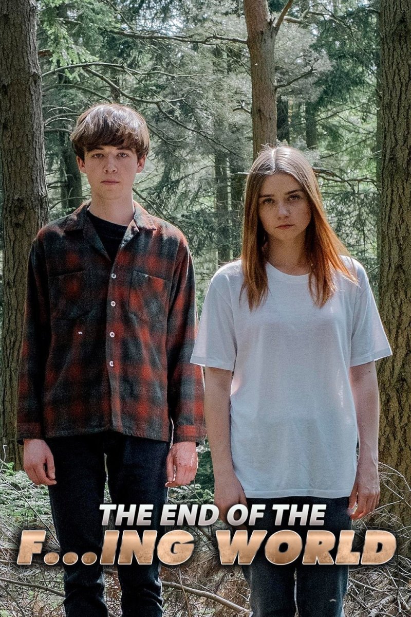 "The End of the F***ing World" poster