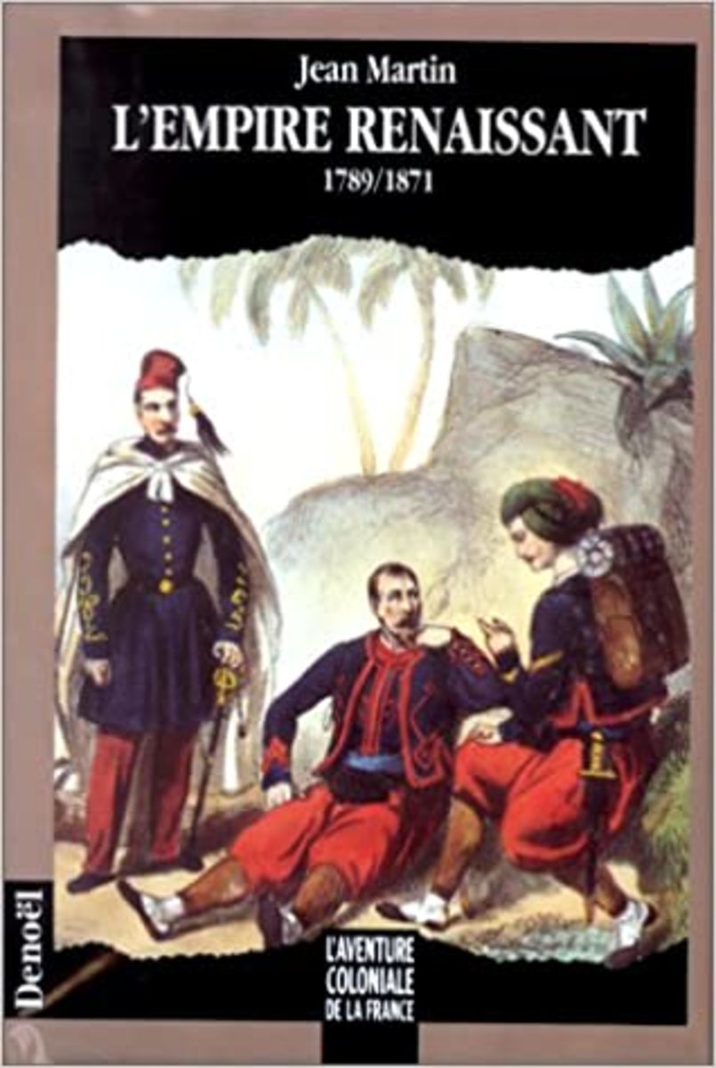"L'Empire Renaissant: 1789–1871" by Jean Martin