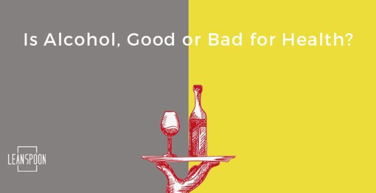 Alcohol Beverage Good Or Bad? HubPages