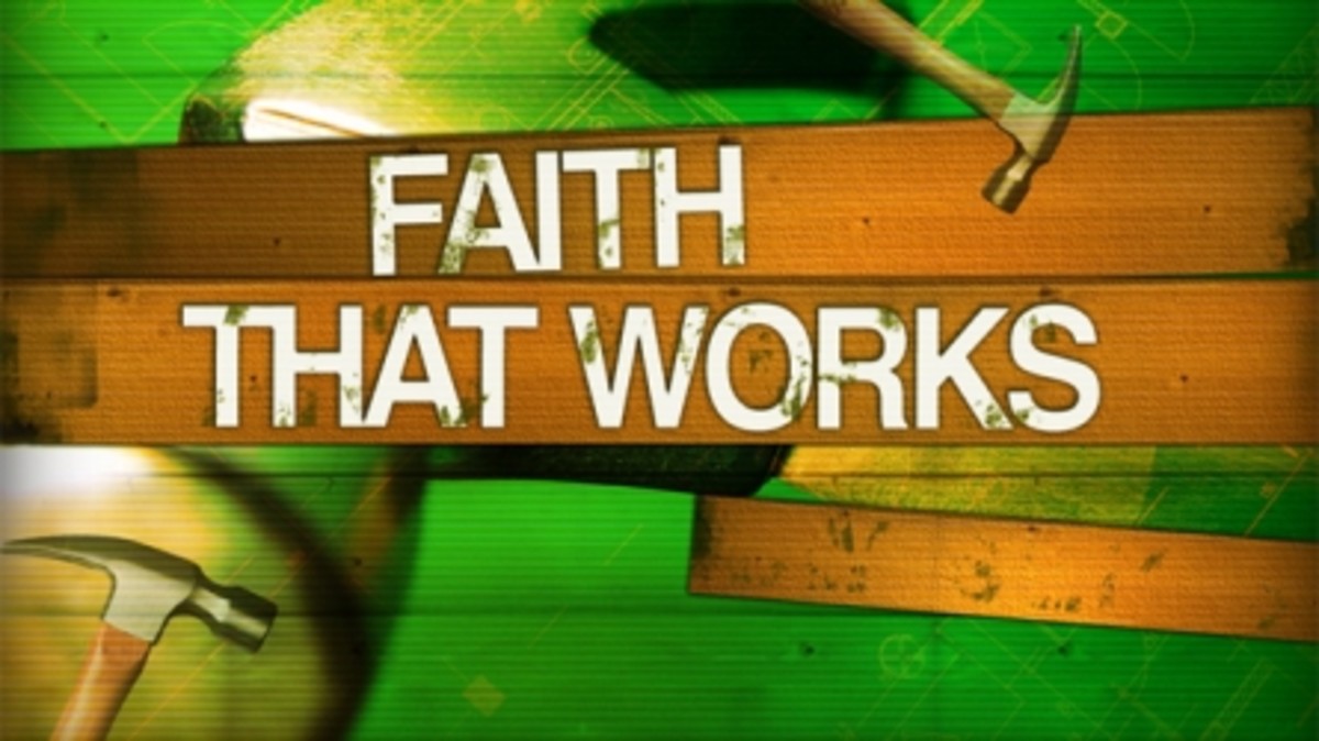 Finding A Faith That Works James 2 14 26 HubPages