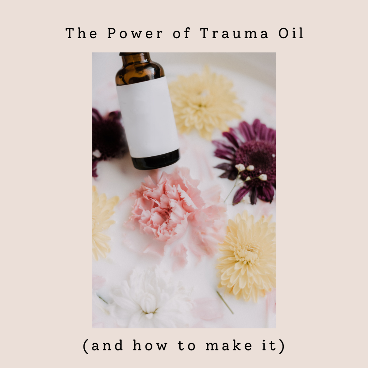 The Pain-Relieving, Inflammation-Reducing Power of Trauma Oil
